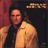 Billy Dean Songs Greatest Hits On Acoustic You Can Learn